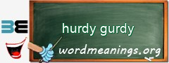 WordMeaning blackboard for hurdy gurdy